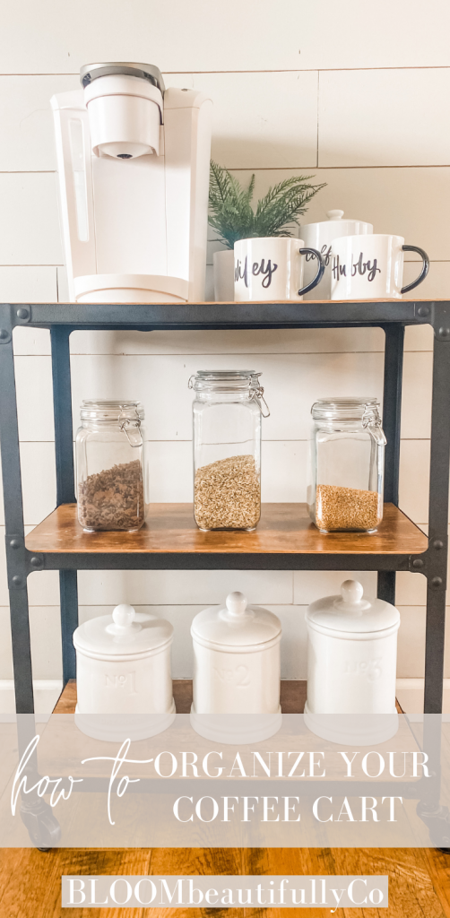 coffee cart organized with jars and kuerig Pin for Pinterest
