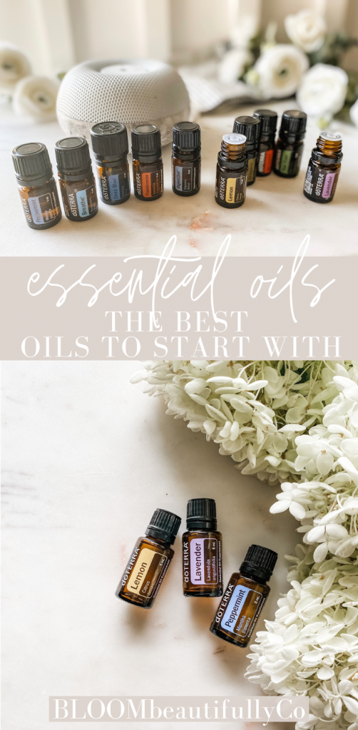 Doterra's Healthy Start Kit - a group of essential oils and diffuser and another photo of 3 essential oils and flowers with text essential oils the best oils to start with